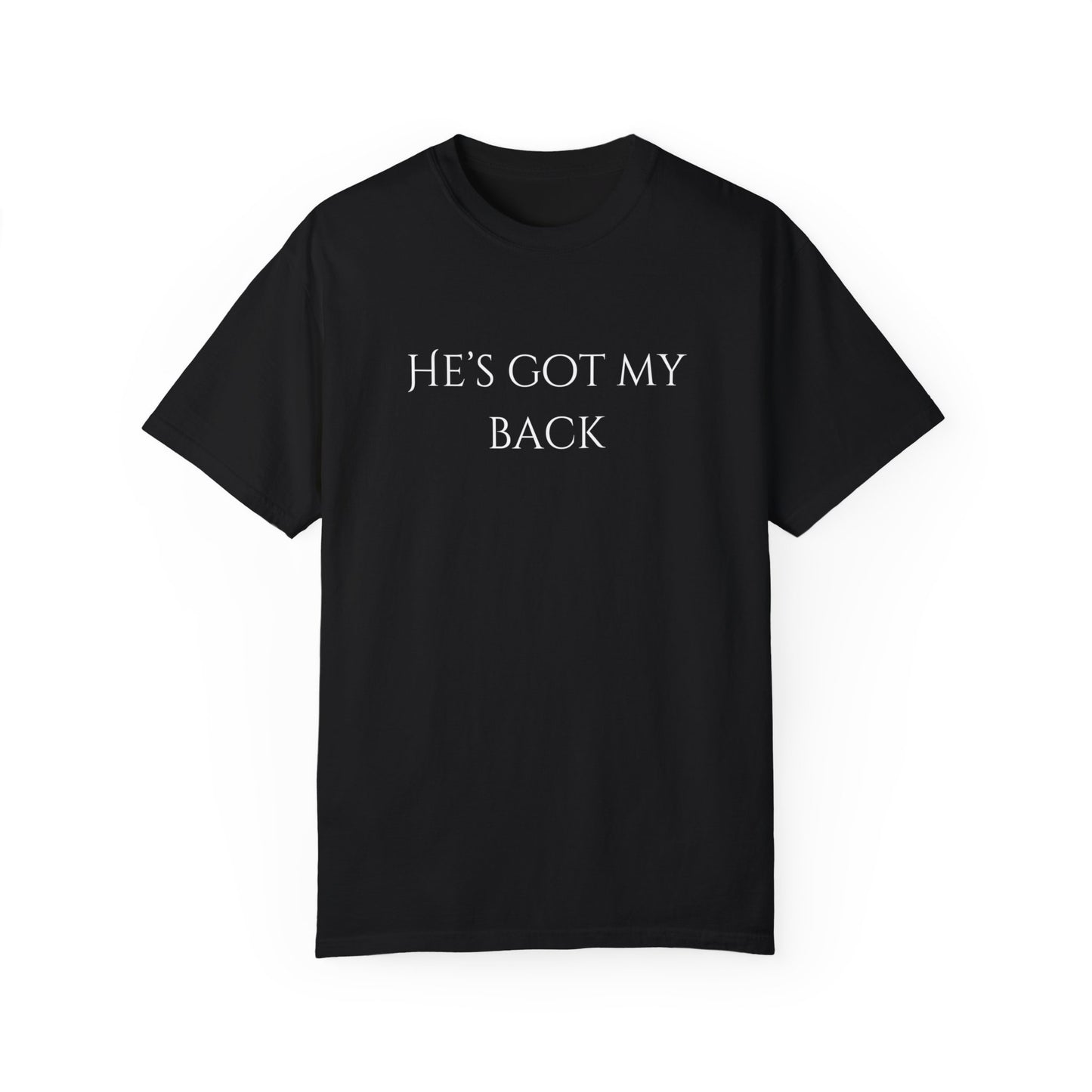 Unisex 'He's Got My Back' T-Shirt